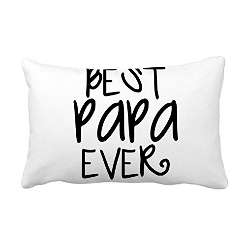 Coussin Meilleur Papa Jamais DIYthinker oreiller lombaire décoratif de canapé 16x24 pouces - 2