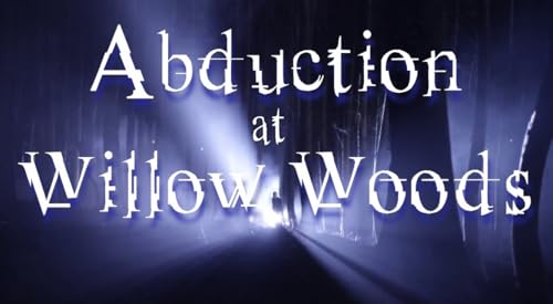 Abduction at Willow Woods Podcast Por  arte de portada