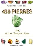 430 pierres aux vertus thérapeutiques