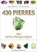 430 pierres aux vertus thérapeutiques