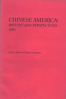 Chinese America: History and Perspectives 1995 1885864000 Book Cover