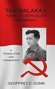 Paperback Tan Malaka's Naar de 'Republiek Indonesia': A Translation and Commentary Book
