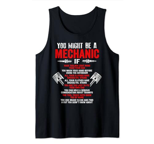 You Might Be A Mechanic Funny Auto Mechanic Dad Mens Camiseta sin Mangas