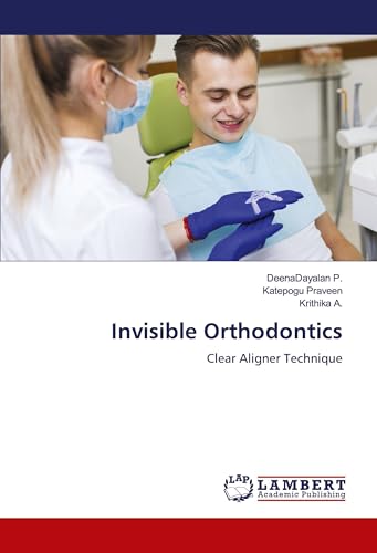 livre Invisible Orthodontics: Clear Aligner Technique