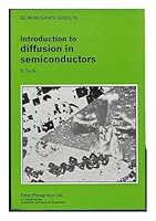Introduction to diffusion in semiconductors (IEE monograph series ; 16) 0901223565 Book Cover