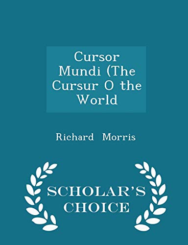 Cursor Mundi (the Cursur O the World - Scholar'... 1296277550 Book Cover