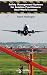 Safety Management Systems for Aviation Practitioners: Real-world Lessons (Library of Flight)