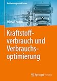 kraftstoffverbrauch geschwindigkeit formel  Kraftstoffverbrauch und Verbrauchsoptimierung (Nutzfahrzeugtechnik lernen)