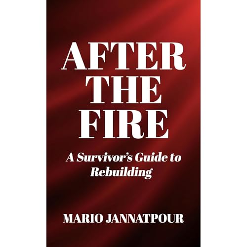 After The Fire Audiobook By Mario Jannatpour cover art