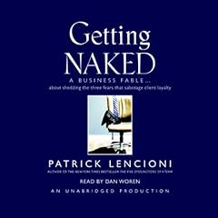 Getting Naked Audiolibro Por Patrick Lencioni arte de portada