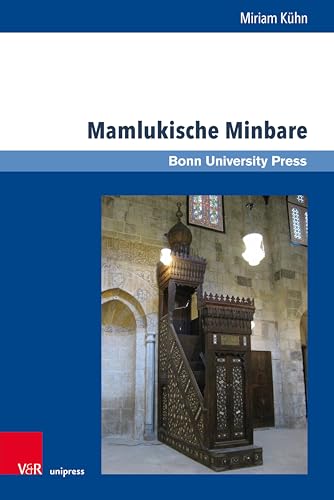 Minbare mamlouk sources et documentation pour chercheurs en histoire monumentale islamique - 2