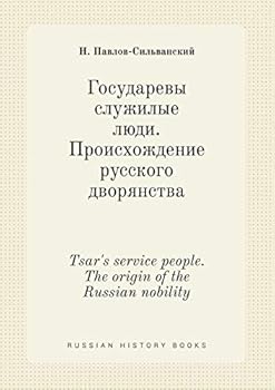 Paperback Tsar's service people. The origin of the Russian nobility [Russian] Book