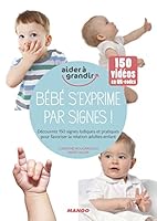 Bébé s'exprime par signes ! 2317017448 Book Cover