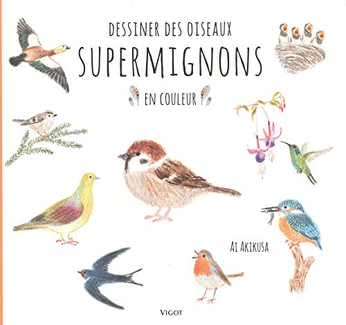  Dessiner des oiseaux supermignons en couleur PDF Ebook En Ligne