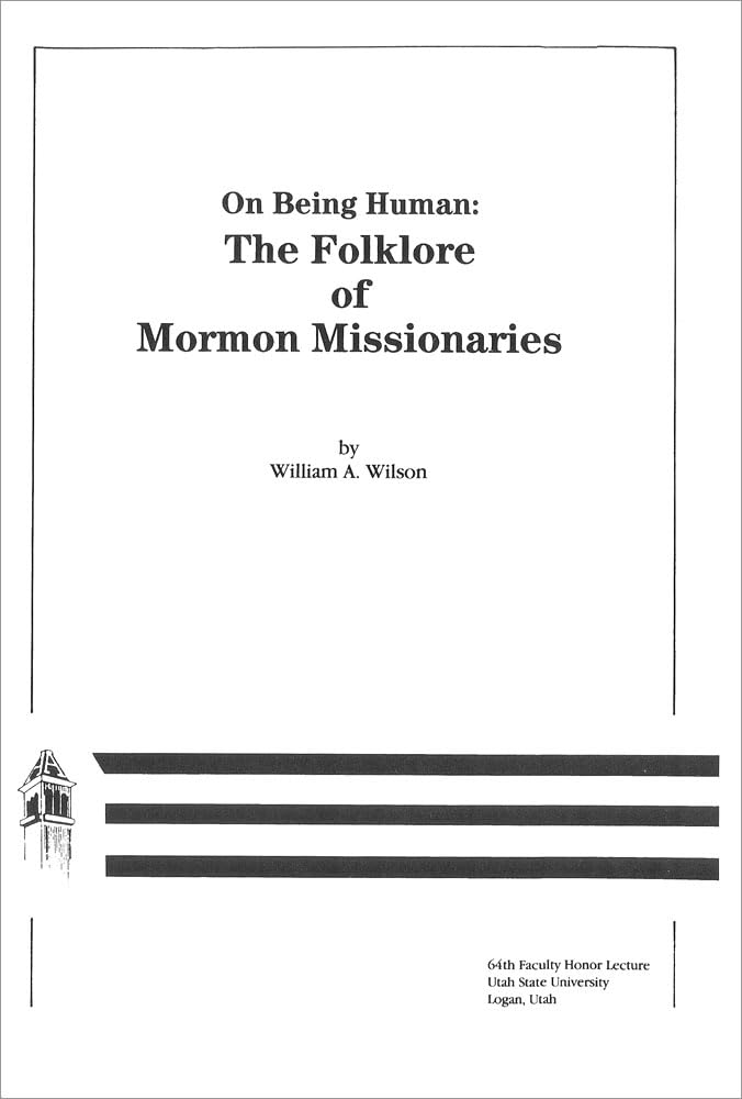 Buy On Being Human: The Folklore of Mormon Missionaries — BookShops.in
