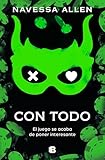 Con todo / Game On (Adéntrate En La Oscuridad) (Spanish Edition)