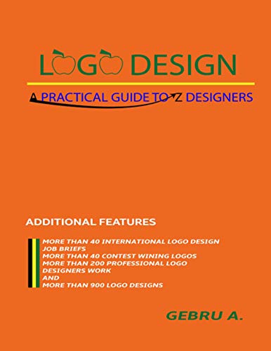 LOGO DESIGN: A PRACTICAL GUIDE TO Z DESIGNER
