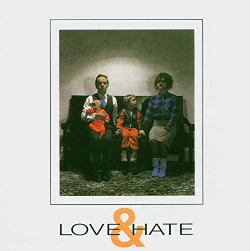 Love & Hate