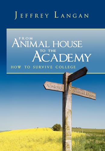 From Animal House to the Academy