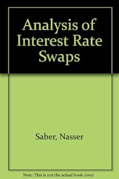 Hardcover Interest Rate Swaps: Valuation, Trading, and Processing Book
