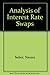 Interest Rate Swaps: Valuation, Trading, and Processing