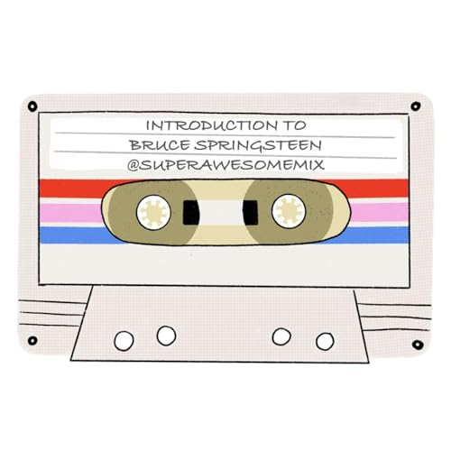 Introduction Mix: Bruce Springsteen (Mix Tape #10, S3) Podcast By  cover art