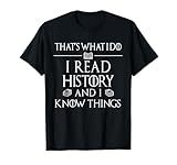 I Read History Know Things