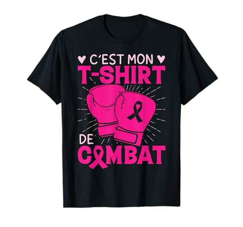 Idée Cadeau Ruban Rose Prévention De Cancer du Sein Combat T-Shirt
