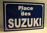 plaque de rue Suzuki Place des Suzuki