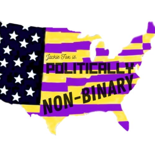 『Politically Non-Binary with Jackie Fox』のカバーアート