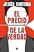 El precio de la verdad (No ficción) verdad günstig Kaufen-El precio de la verdad (No ficción)