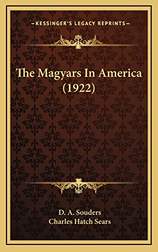 The Magyars In America (1922)