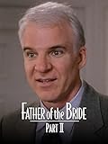 Father of the Bride Part II (Plus Bonus Features)