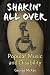 Shakin' All Over: Popular Music and Disability (Corporealities: Discourses Of Disability)