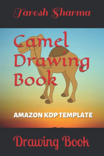 Camel Drawing Book: Drawing Book