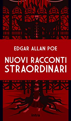  Nuovi racconti straordinari (Annotato)