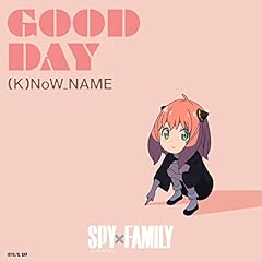 GOOD DAY / (K)NoW_NAME