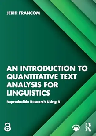 An Introduction to Quantitative Text Analysis for Linguistics-Wow! eBook