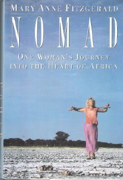 Nomad: One Woman's Journey Into the Heart of Africa