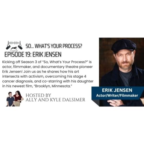 Erik Jensen on Making Art with Family, Directing Amy Madigan, Documentary Theatre, and More!