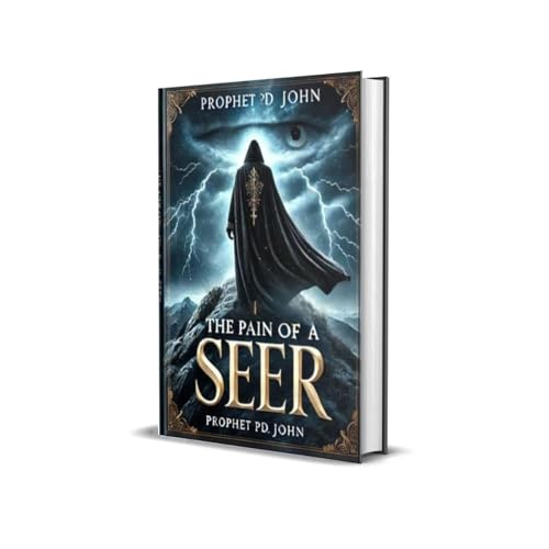 The Pain of a Seer Audiobook By Prophet PD John cover art