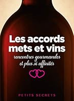 Les accords mets et vins (PETITS SECRETS) 2809506043 Book Cover