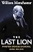 The Last Lion: Volume 2: Winston Spencer Churchill: Alone, 1932-1940