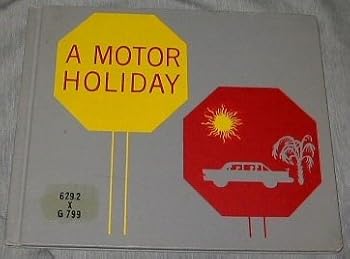 Hardcover A Motor Holiday Book