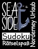 norderney urlaub bauernhof  Norderney Urlaub Sea Side Sudoku Rätselspaß: Norderney 200 Sudoku Rätsel Sudoku Buch Erwachsene