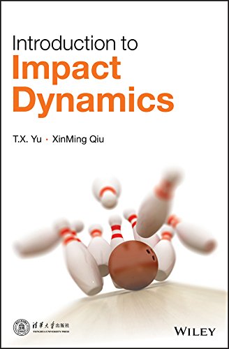 Introduction to Impact Dynamics 1, Yu, T. X., Qiu, Xinming - Amazon.com