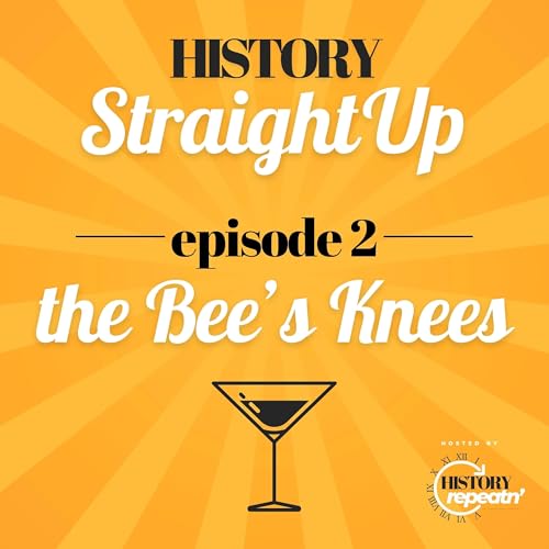 Episode 2 - The Bee's Knees Podcast Por  arte de portada