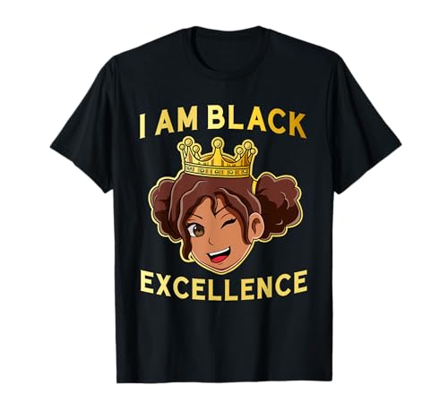 I Am Black Excellence African American Black History Month T-Shirt