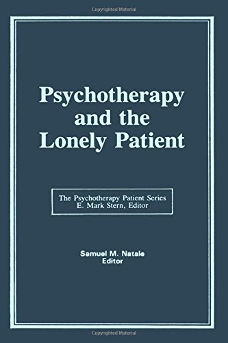 Psychotherapy and the Lonely Patient