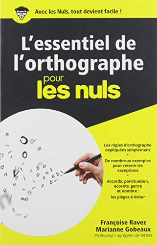 L'essentiel de l'orthographe pour les Nuls Livre eBook France